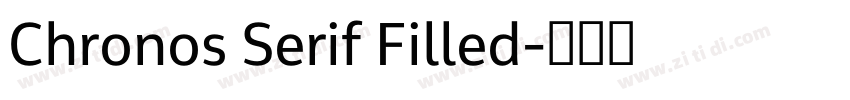 Chronos Serif Filled字体转换 Chronos Serif Filled字体转换
